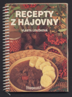 Loužková, Vlasta - Recepty z hájovny