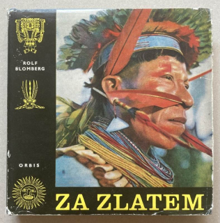 Blomberg, Rolf - Za zlatem
