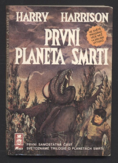 Harrison, Harry - První planeta smrti