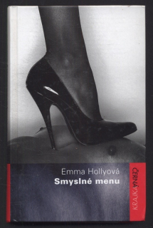 Hollyová, Emma - Smyslné menu