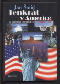 Šmíd, Jan - Tenkrát v Americe