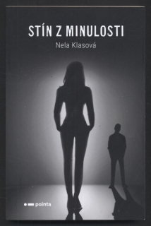 Klasová, Nela - Stín z minulosti