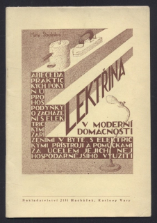 Stejskalová, Marie - Elektřina v moderní domácnosti