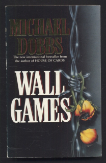 Dobbs, Michael - Wall Games (v angličtině)