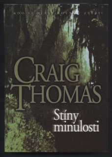 Thomas, Craig - Stíny minulosti