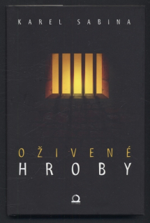 Sabina, Karel - Oživené hroby
