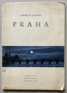 Seifert, Jaroslav - Praha (Výbor veršů z let 1929 - 1947)