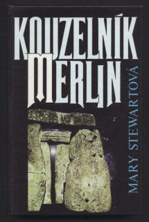 Stewartová, Mary - Kouzelník Merlin