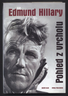 Hillary, Edmund - Pohled z vrcholu