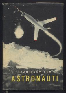 Lem, Stanislaw - Astronauti