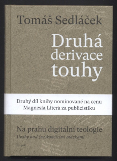 Sedláček, Tomáš - Druhá derivace touhy