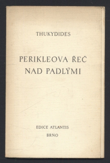 Thukydides - Perikleova řeč nad padlými