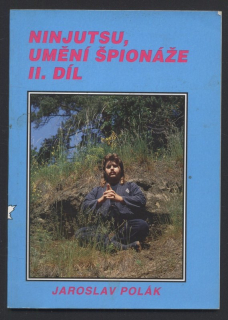Polák, Jaroslav - Ninjutsu umění špionáže II. díl