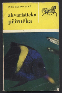 Petrovický, Ivan - Akvaristická příručka