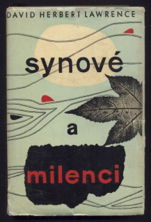 Lawrence, David Herbert - Synové a milenci