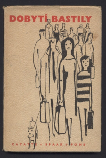 Cayatte, André; Spaak, Charles; Pons, Maurice - Dobytí Bastily