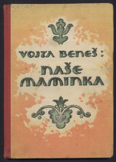 Beneš, Vojta - Naše maminka