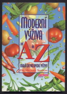 Sharon, Michael - Moderní výživa od A do Z