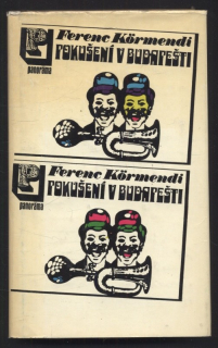 Körmendi, Ferenc - Pokušení v Budapešti