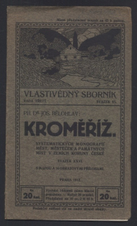 Bělohlav, Josef - Vlastivědný sborník řada třetí, sv. VI. - Kroměříž