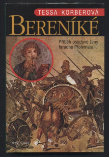 Korberová, Tessa - Bereníké