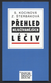 Kocinová, S.; Šterbáková, Z. - Přehled nejužívanějších léčiv