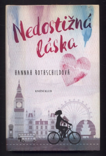 Rothschildová, Hannah - Nedostižná láska