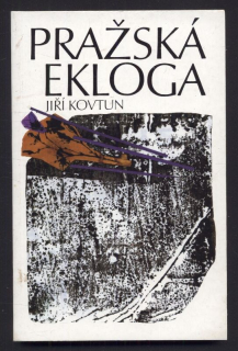 Kovtun, Jiří - Pražská ekloga