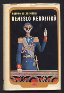 Pietri, Arturo Uslar - Řemeslo nebožtíků