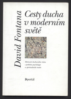 Fontana, David - Cesty ducha v moderním světě