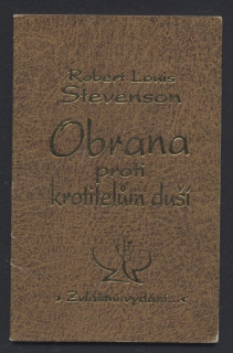 Stevenson, Robert Louis - Obrana proti krotitelům duší