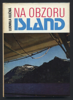 Uličná, Ludmila - Na obzoru Island