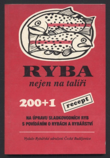 Berka, R. - Ryba nejen na talíři. 200 plus 1 recept