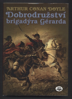 Doyle, Arthur Conan - Dobrodružství brigadýra Gérarda