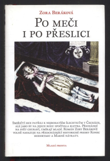 Beráková, Zora - Po meči i po přeslici