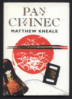 Kneale, Matthew - Pan cizinec