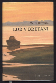 Davouze, Marta - Loď v Bretani