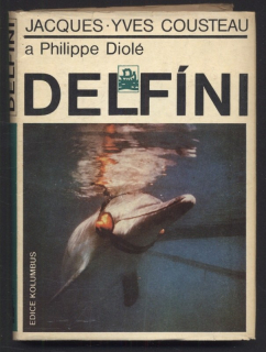 Cousteau, Jacques Yves; Diolé, Philippe - Delfíni