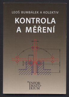 Bumbálek, Leoš a kol. - Kontrola a měření