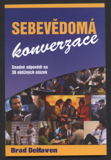 DeHaven, Brad - Sebevědomá konverzace