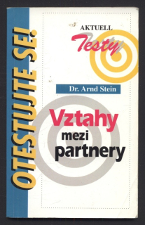 Stein, Arnd - Vztahy mezi partnery - Testy