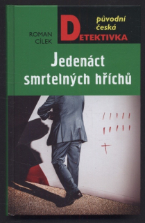 Cílek, Roman - Jedenáct smrtelních hříchů