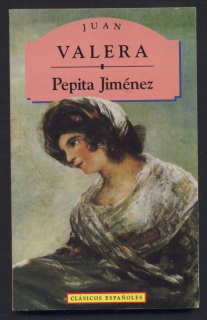 Valera, Juan - Pepita Jiménez