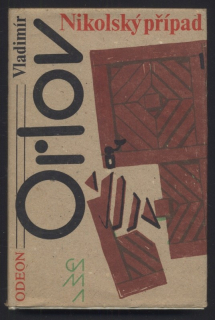 Orlov, Vladimír - Nikolský případ