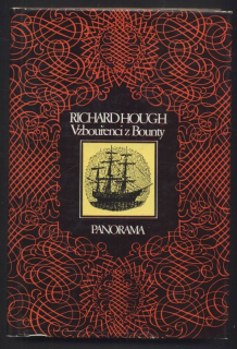 Hough, Richard - Vzbouřenci z Bounty