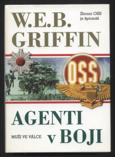 Griffin, W. E. B. - Agenti v boji