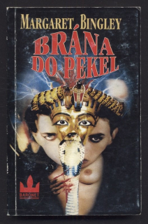 Bingley, Margaret - Brána do pekel