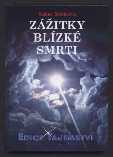 Mehneová, Sabine - Zážitky blízké smrti