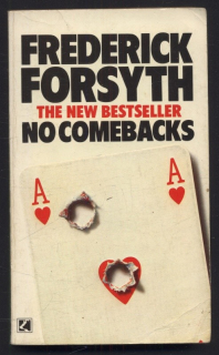Forsyth, Frederick - No Comebacks (v angličtině)