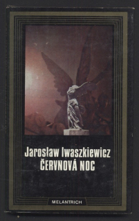 Iwaszkiewicz, Jaroslaw - Červnová noc